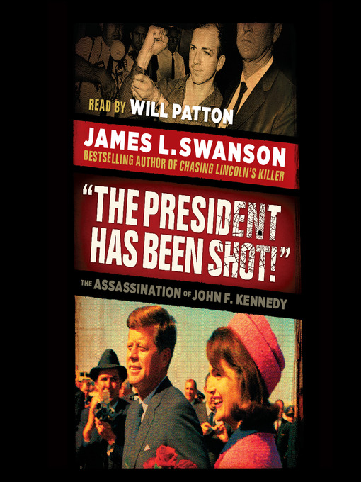 Couverture de "The President Has Been Shot!"
